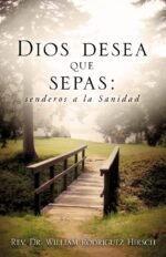 Dios Desea que Sepas